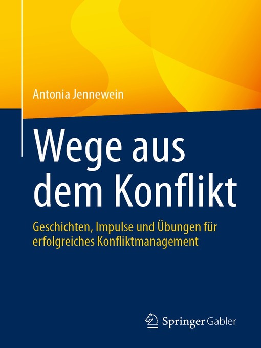 Title details for Wege aus dem Konflikt by Antonia Jennewein - Available